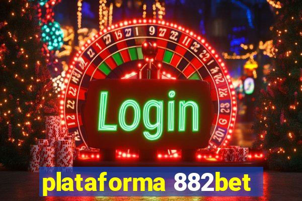 plataforma 882bet